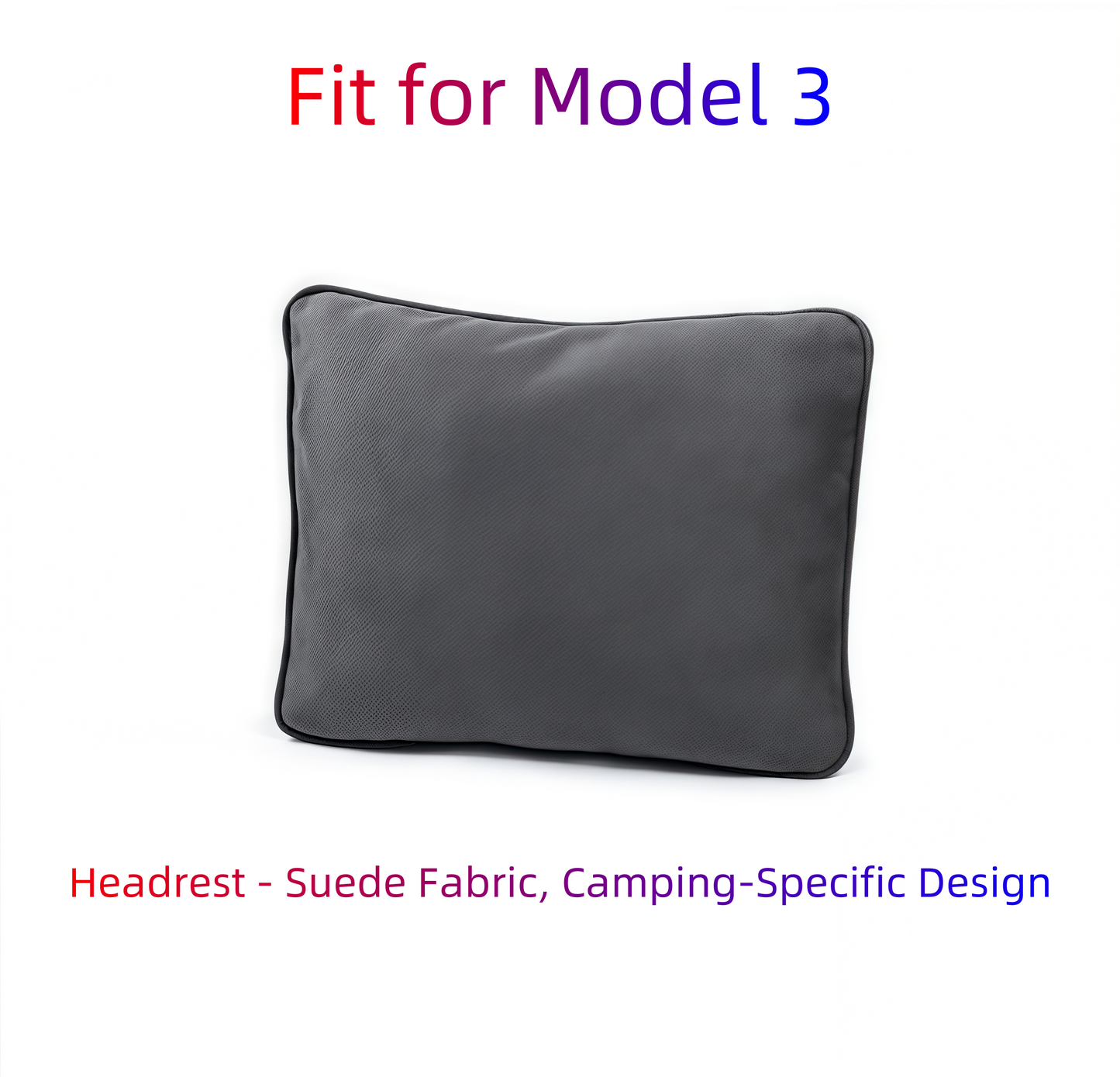 Fit for Model 3.Headrest - Suede Fabric, Camping-Specific Design .