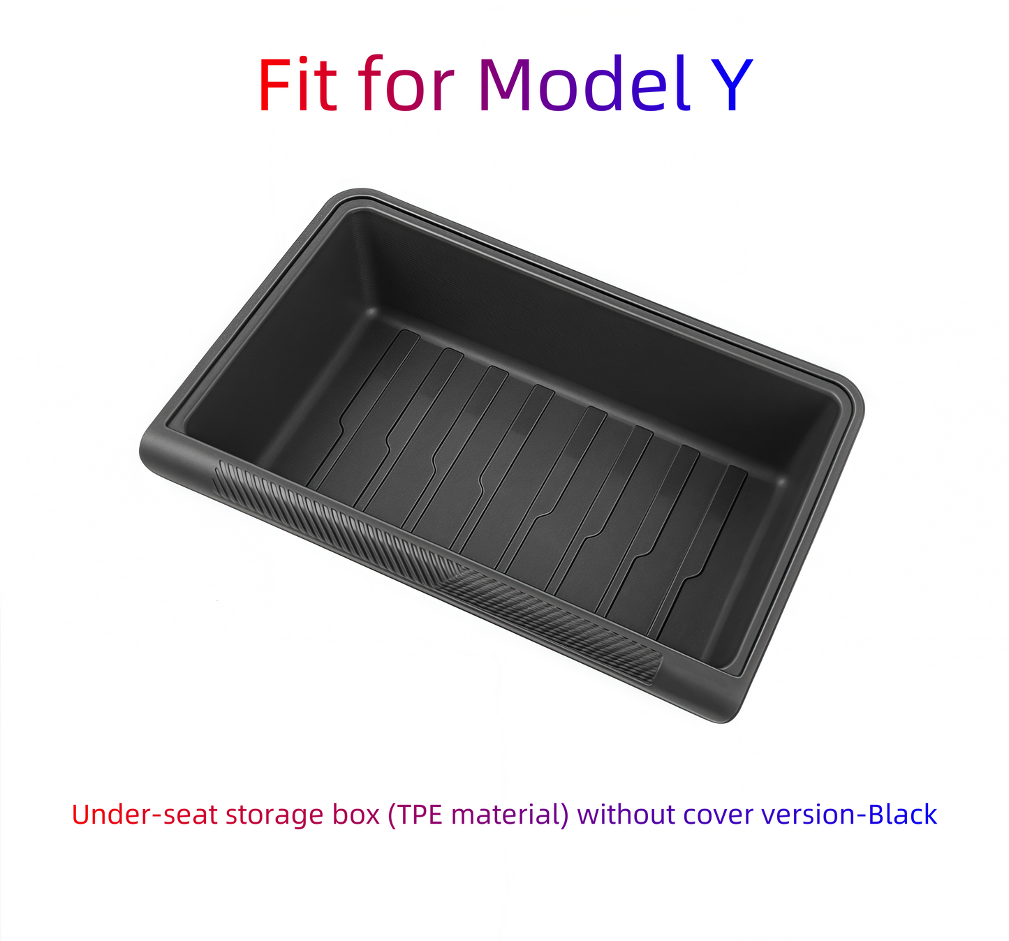 Model Y Under-Seat Storage Box (TPE Material, No Cover) - Anti-Slip, Space-Saving, Safe & Durable